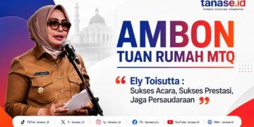 Ambon Tuan Rumah MTQ, Ely Toisutta: Sukses Acara, Sukses Prestasi, Jaga Persaudaraan