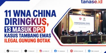 11 WNA China Diringkus, 13 Masuk DPO Kasus Tambang Emas Ilegal Gunung Botak