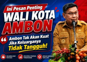 Bodewin: Ambon Tak Akan Kuat Jika Keluarganya Tidak Tangguh
